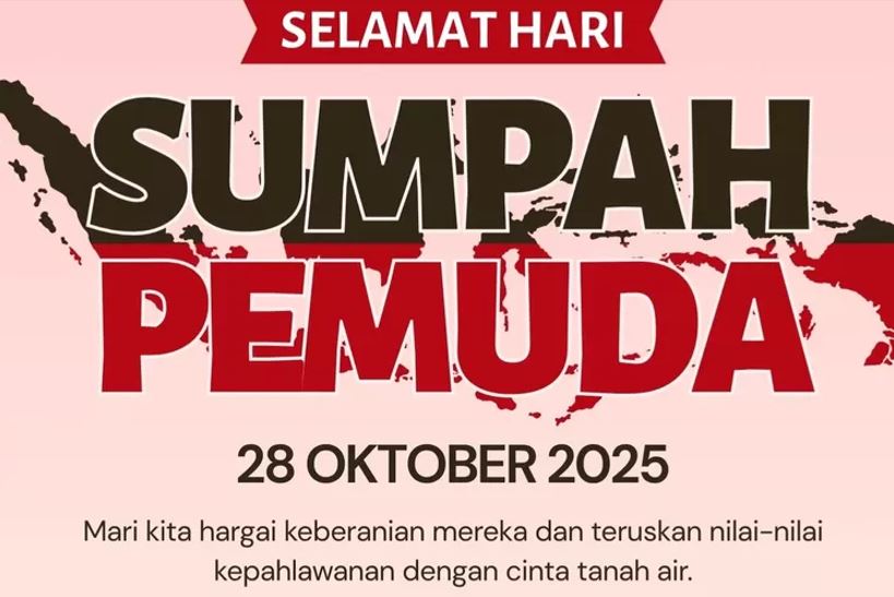 28 Oktober Hari Sumpah Pemuda: Sejarah, Makna, Contoh Ucapan Menarik, dan Link Twibbon-nya 