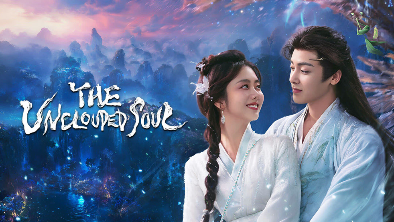 Jadwal Tayang Drama China ‘The Unclouded Soul’ Episode 1-40 END, Kisah Cinta Manusia dan Raja Siluman!
