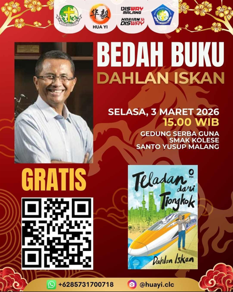 Hua Yi CLC Malang Gelar Festival Budaya Cap Gomeh Dirangkai Bedah Buku Dahlan Iskan, Buka Booth Halal-Nonhalal
