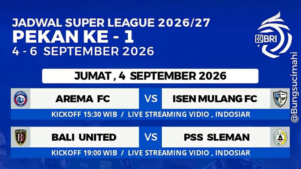 Jadwal BRI Super League 2026-2027 Pekan Pertama, 18 Tim Langsung Berlaga dalam 3 Hari