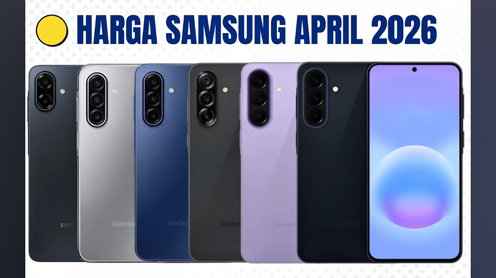 Update Harga Samsung April 2026: Galaxy A07 hingga A57 Naik, Cek Daftar Terbaru!