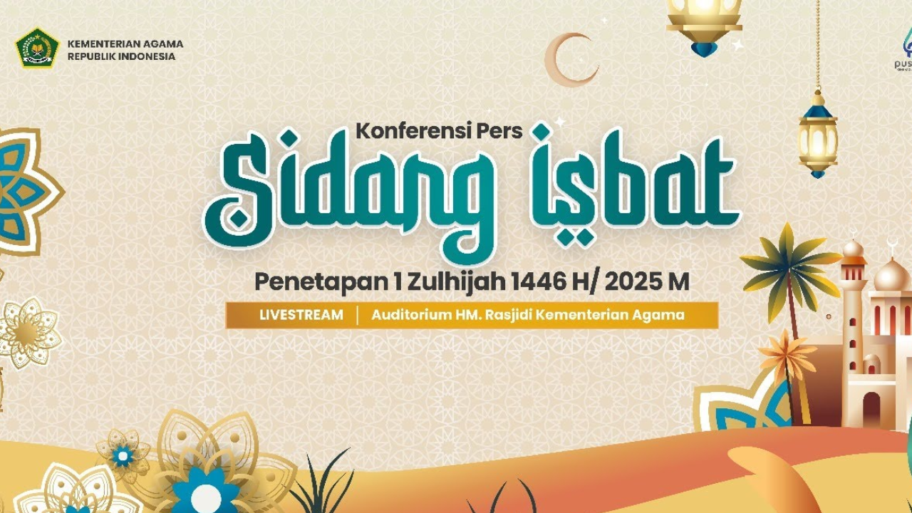Link Live Streaming Sidang Isbat Idul Adha 2025 Penetapan 1 Dzulhijjah 1446 H, Cek Hasilnya di Sini!