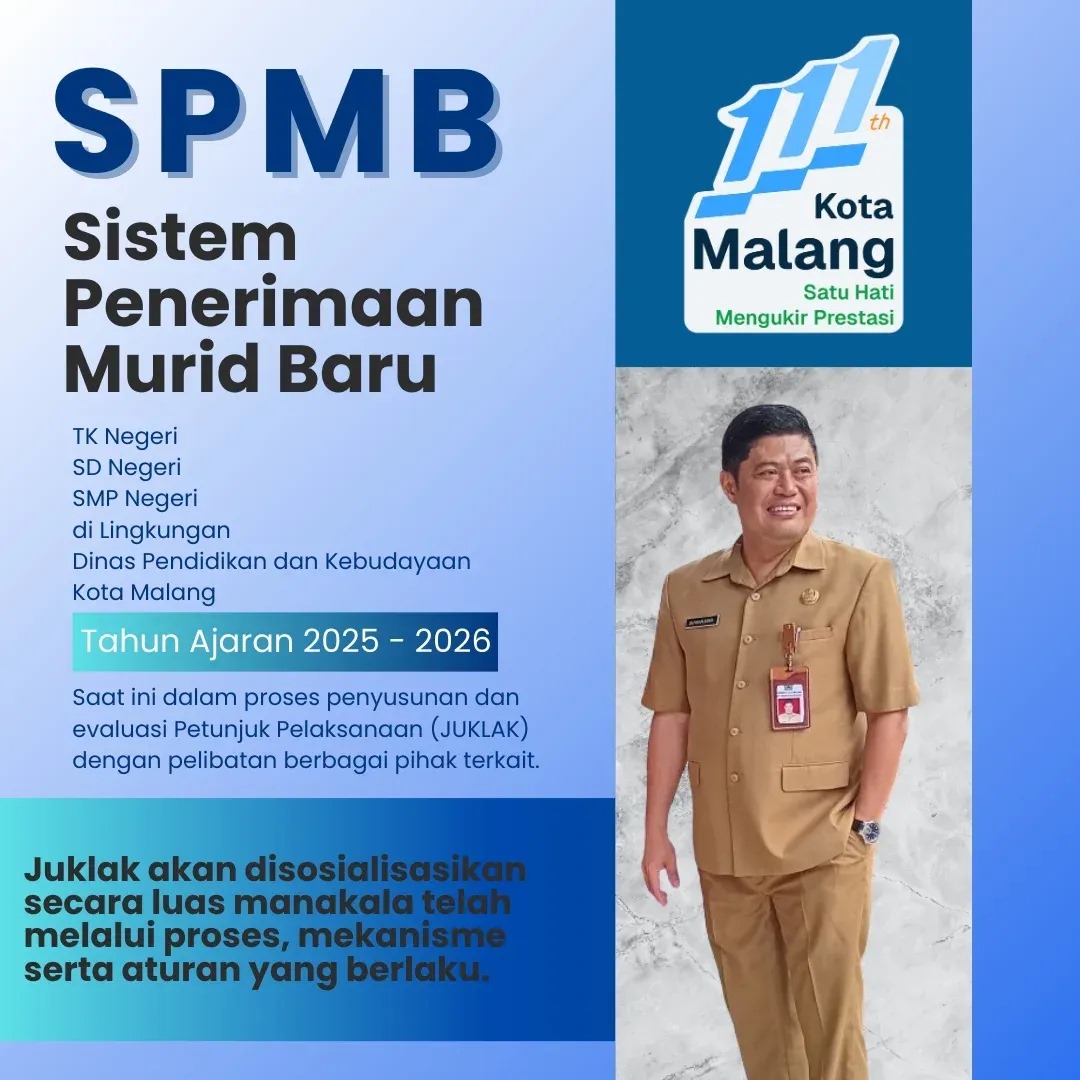 Dinas Pendidikan Kota Malang Tegaskan Juklak SPMB 2025-2026 untuk TK hingga SMA Sedang Disusun