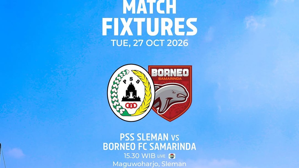 PSS Sleman vs Borneo FC Hari Ini, Duel Krusial Pekan Ketujuh Super League