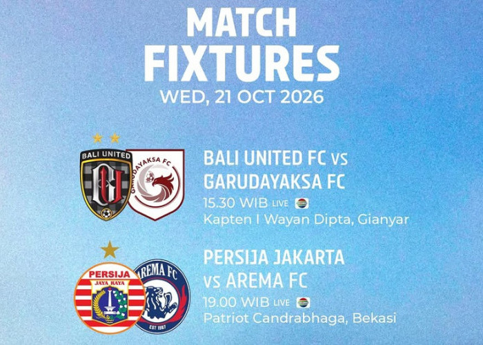 Jadwal BRI Super League Hari Ini 21 Oktober 2026: Persija Berburu Poin, Arema Siap Menghadang