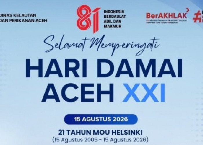 Peringatan Hari Damai Aceh dan Pemeliharaan Komitmen Perdamaian Berkelanjutan