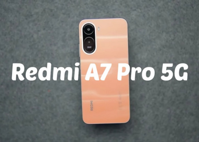 Redmi A7 Pro 5G Bikin Geger, HP 2 Jutaan dengan Layar 120 Hz dan Baterai Jumbo 6300 mAh