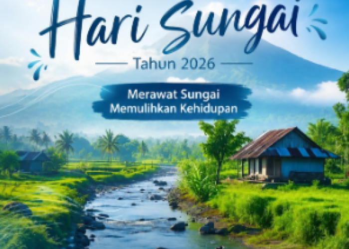 Hari Sungai Nasional 27 Juli: Sungai Adalah Sumber Kehidupan, Kolaborasi Jadi Kunci Kelestarian