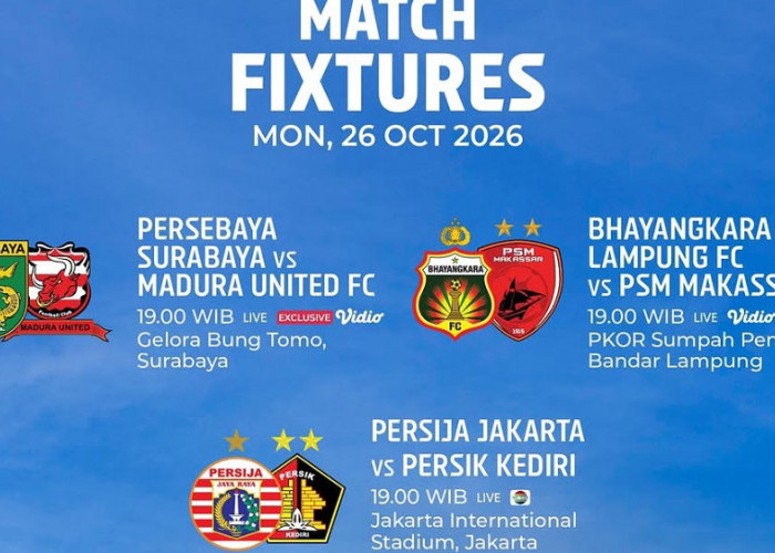 3 Laga BRI Super League 26 Oktober 2026, Persija dan Persebaya Turun Bersamaan