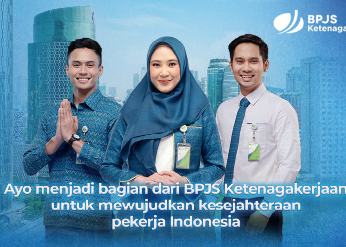 Rekrutmen BPJS Ketenagakerjaan Dibuka, untuk Customer Service hingga Representative