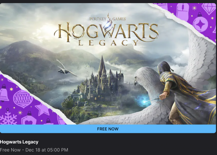Hogwarts Legacy Digratiskan hingga 18 Desember, Kado Nataru dari Epic Games! 