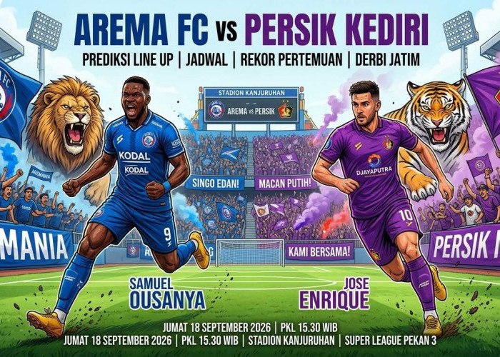 Duel Arema FC vs Persik Kediri Besok: Prediksi Line Up, Jadwal, dan Rekor Pertemuan Derbi Jatim