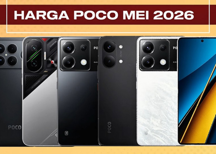 Update Harga HP Poco Mei 2026, Poco F8 Ultra Tembus Rp11 Juta dan X8 Pro Max Jadi Buruan