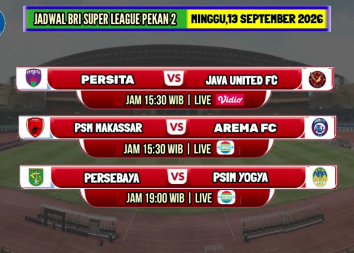 Jadwal BRI Super League Minggu 13 September 2026, Ada PSM Makassar vs Arema FC