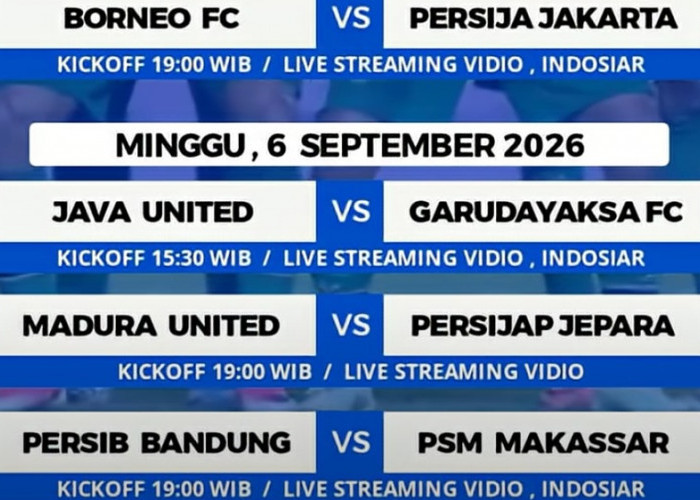 Jadwal BRI Super League 2026-2027 Akhir Pekan Ini, Persib dan Persija Langsung Hadapi Ujian