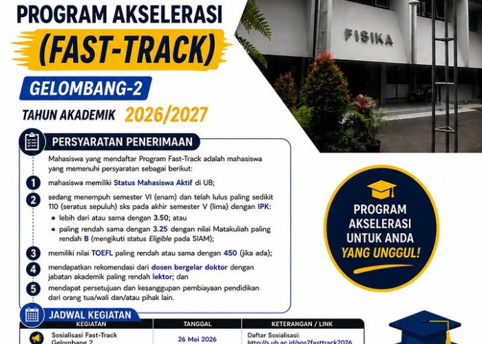 Program Fast-Track Departemen Fisika UB Gelombang 2 Resmi Dibuka, Raih Gelar S1 dan S2 Hanya dalam 5 Tahun