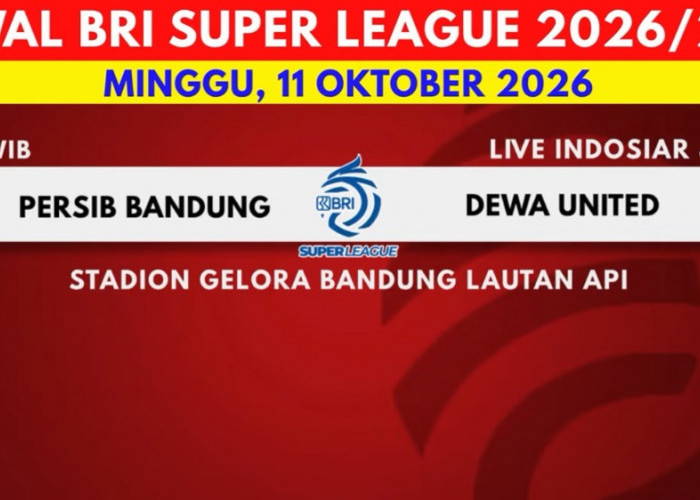 Jadwal BRI Super League: Persija ke Bantul, Persib Hadapi Dewa United