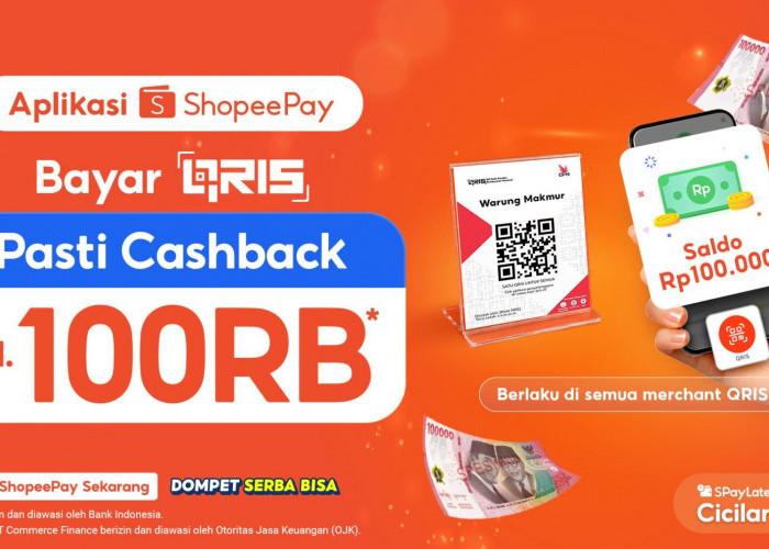 ShopeePay Tebar Cashback Saldo Rp100.000 untuk Bayar QRIS, Berlaku hingga 31 Oktober 2026