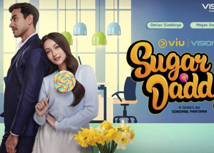 Trending Series Indonesia 'Sugar Daddy': Kisah Relasi, Kesepian dan Pilihan Yang Tidak Sederhana
