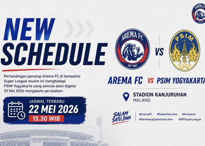 Jadwal Arema FC vs PSIM Jogja Resmi Dimajukan, Digelar 22 Mei di Stadion Kanjuruhan