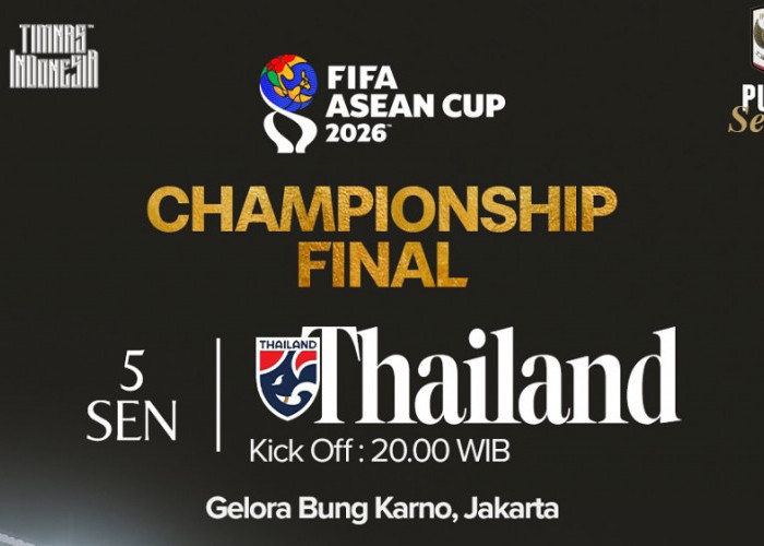 Selangkah Lagi Juara! Ini Jadwal dan Peluang Timnas Indonesia Hadapi Thailand di Final FIFA ASEAN Cup 2026