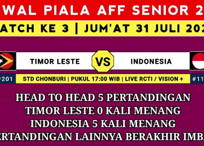 Jadwal Piala AFF 2026 Jumat 31 Juli: Timnas Indonesia vs Timor Leste, Garuda Bidik Kemenangan Kedua