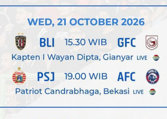Jadwal BRI Super League 21 Oktober 2026: Bali United vs Garudayaksa, Persija Tantang Arema