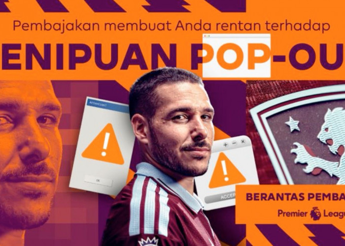66 Persen Situs Streaming Ilegal Berisiko Tinggi, Premier League Ungkap Ancaman Siber