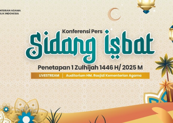 Link Live Streaming Sidang Isbat Idul Adha 2025 Penetapan 1 Dzulhijjah 1446 H, Cek Hasilnya di Sini!