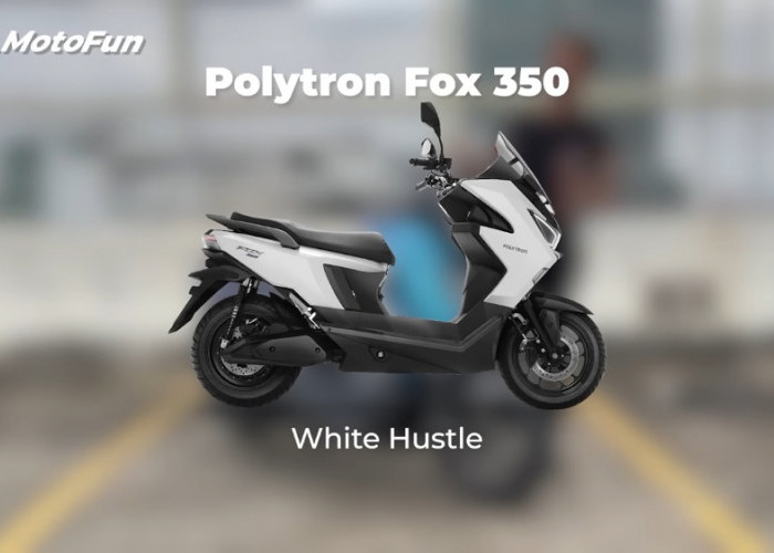 Polytron Fox 350 Punya Cruise Control dan HSA, Fitur yang Kini Makin Dicari Pengguna Motor Listrik