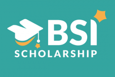 BSI Scholarship Berdampak 2026 Resmi Dibuka, Cek Syarat, Besaran Bantuan UKT, dan Cara Daftarnya