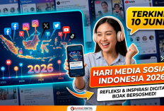 10 Juni Hari Media Sosial Indonesia: Bijaklah dalam Membuat dan Membagikan Konten 