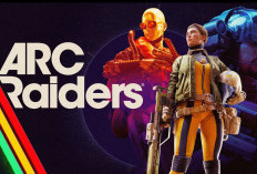 Arc Raiders Update Besar! Hadir Oktober 2026, Hadirkan Peta, Musuh, Sistem Progres, dan Naratif Baru