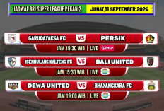 Jadwal BRI Super League Jumat 11 September 2026, Tiga Laga Siap Digelar